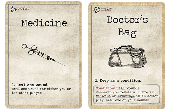 Two action cards side by side. The first is royal suit and reads "Medicine: 1) Heal one wound. Heal one wound for either you or the other player." The other card is lilac suit and reads "Doctor's bag. Keep as a condition. Condition: Heal wounds. Whenever you reveal a Suture Kit, Medicine, or Advantage in an action play, heal one of your wounds."
